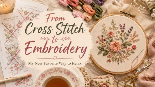 I Switched From Cross Stitch to Embroidery - And I Don’t Miss Counting Squares